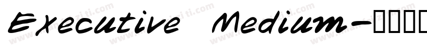 Executive Medium字体转换